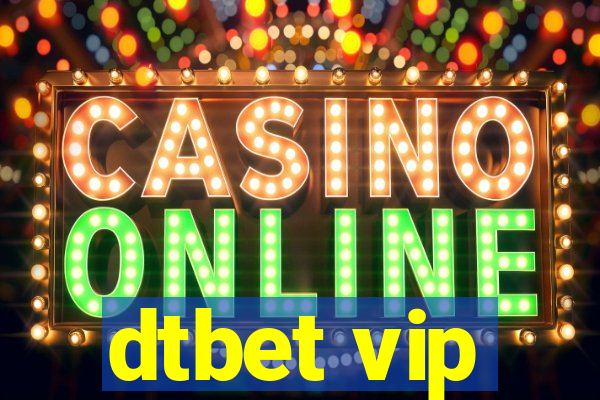 dtbet vip